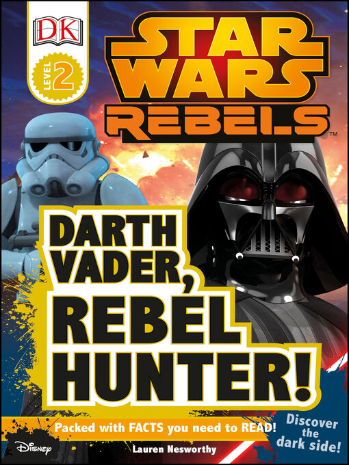 Cover image for Star Wars Rebels: Darth Vader, Rebel Hunter!